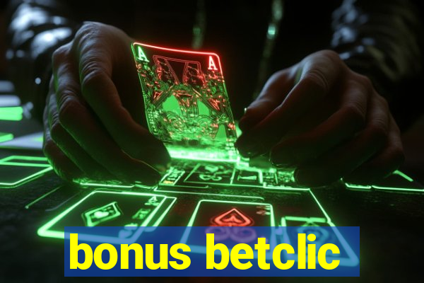 bonus betclic