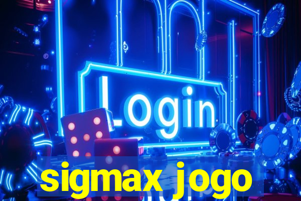 sigmax jogo