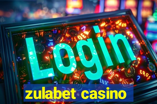 zulabet casino