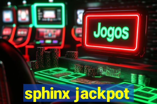 sphinx jackpot