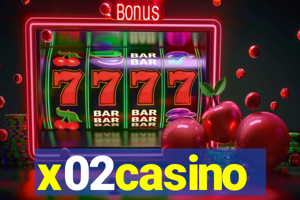 x02casino