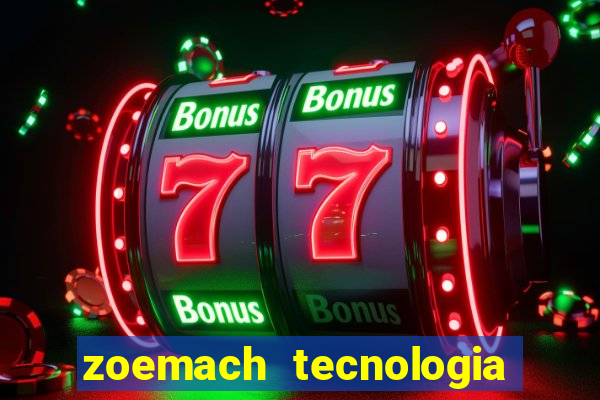 zoemach tecnologia ltda me