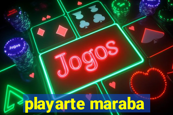 playarte maraba