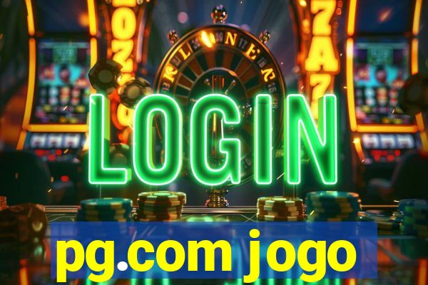 pg.com jogo