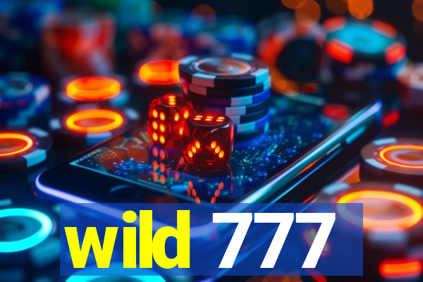 wild 777