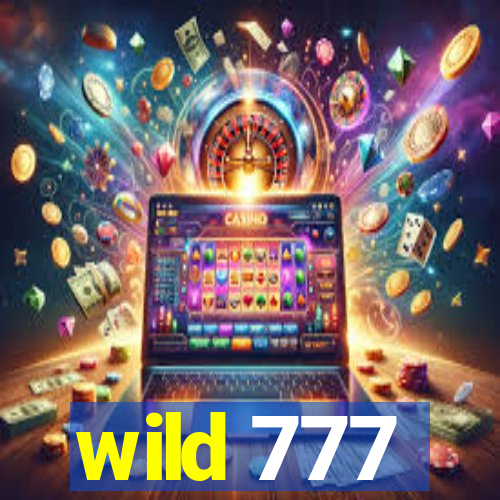 wild 777