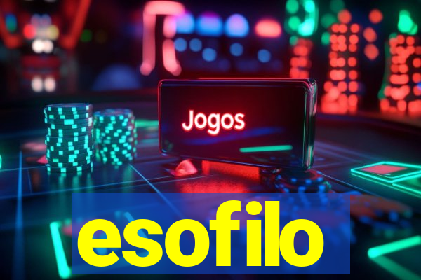 esofilo