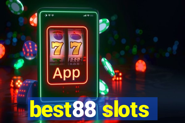 best88 slots