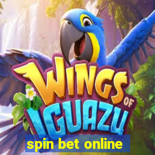 spin bet online