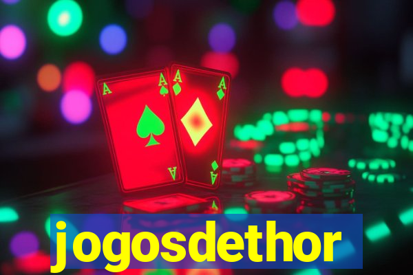 jogosdethor