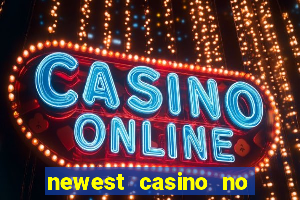 newest casino no deposit bonus