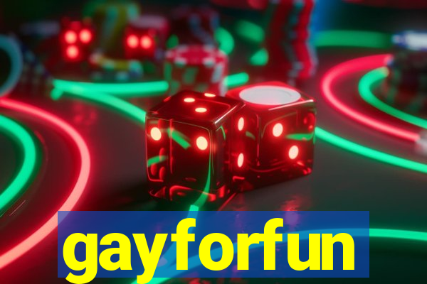 gayforfun