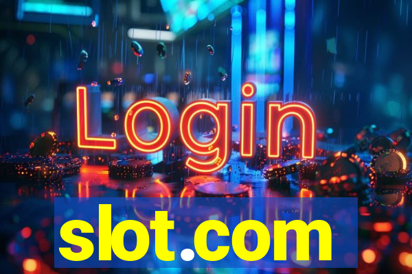 slot.com