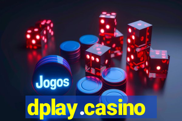 dplay.casino