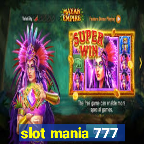 slot mania 777