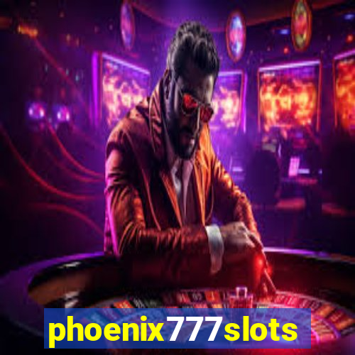 phoenix777slots