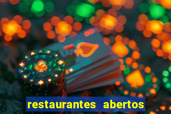 restaurantes abertos no natal porto alegre