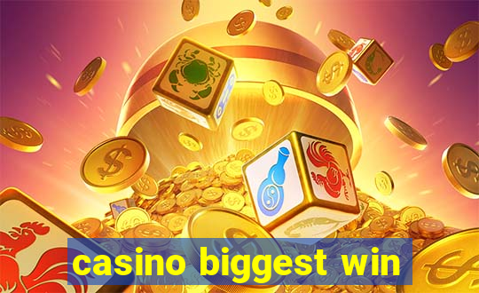 casino biggest win