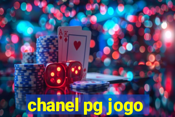 chanel pg jogo