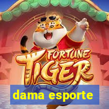 dama esporte