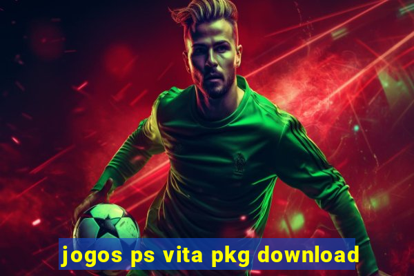 jogos ps vita pkg download