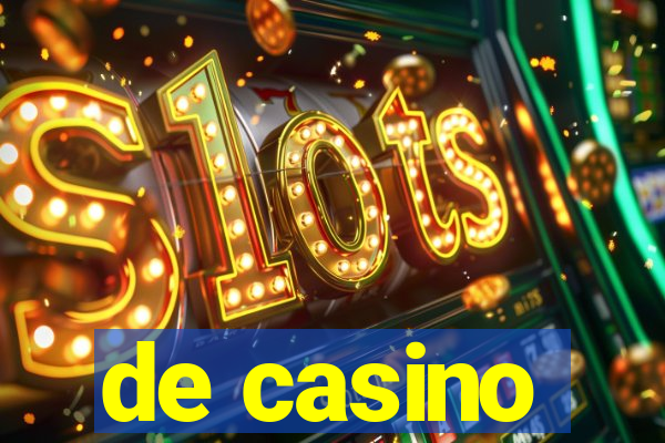 de casino