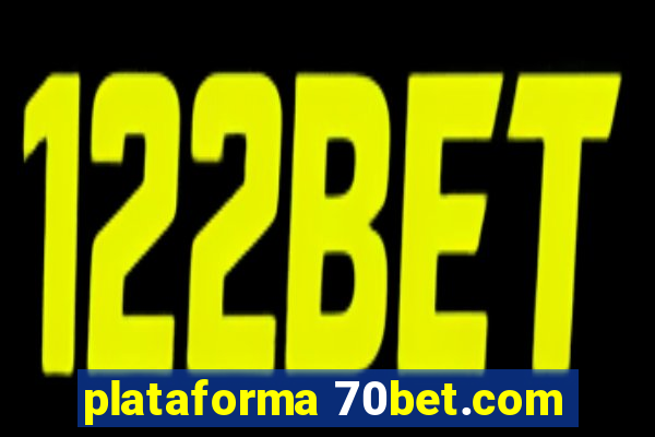 plataforma 70bet.com