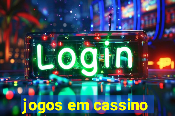 jogos em cassino