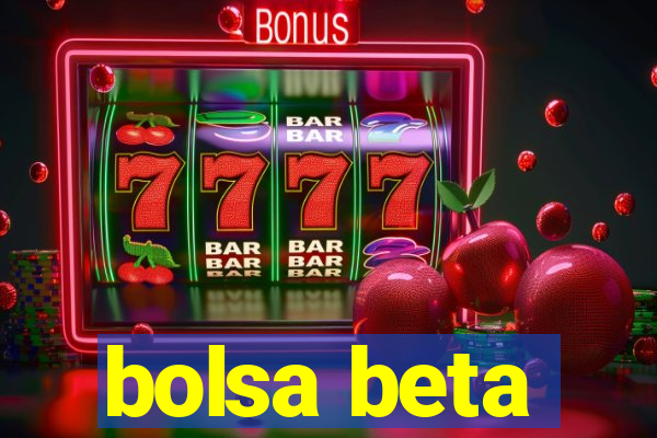 bolsa beta