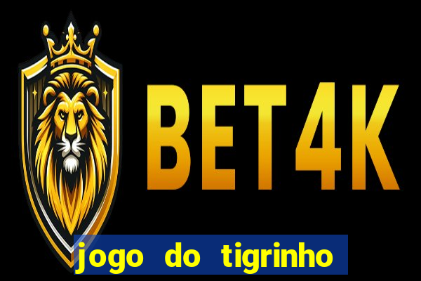 jogo do tigrinho ganha bonus