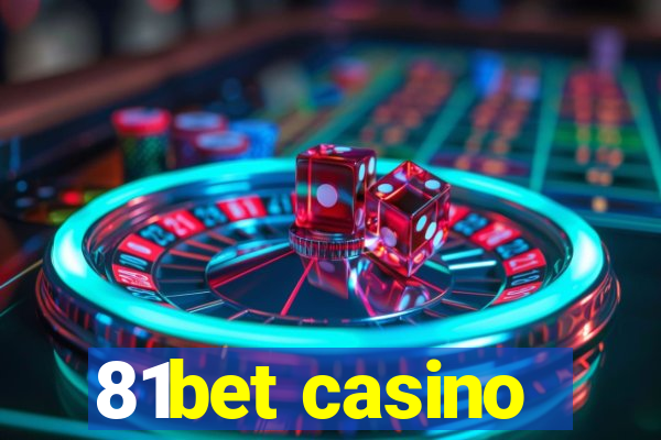 81bet casino