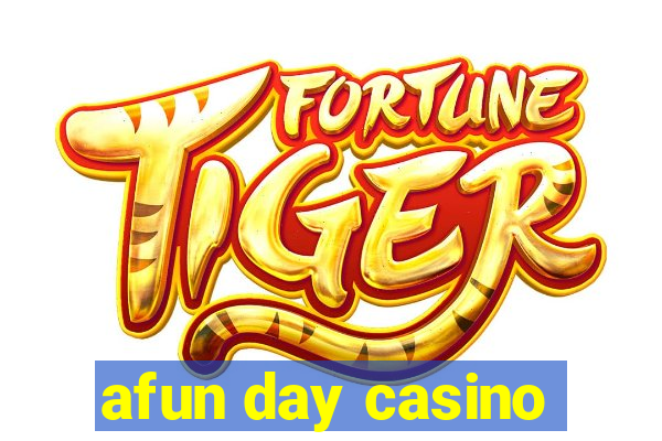 afun day casino