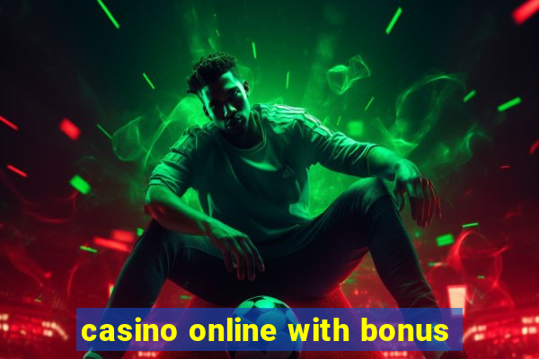 casino online with bonus