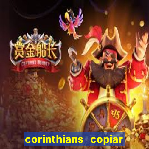 corinthians copiar e colar