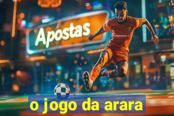 o jogo da arara