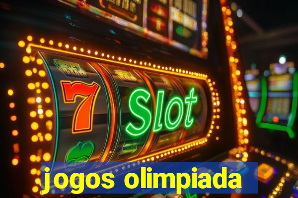 jogos olimpiada