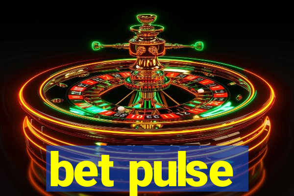 bet pulse