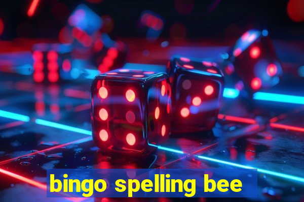 bingo spelling bee