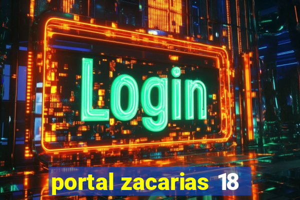 portal zacarias 18