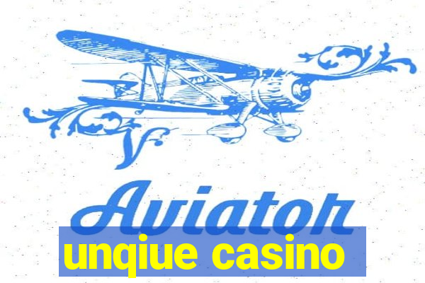 unqiue casino