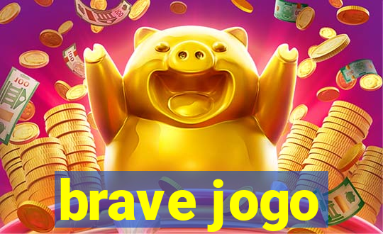 brave jogo