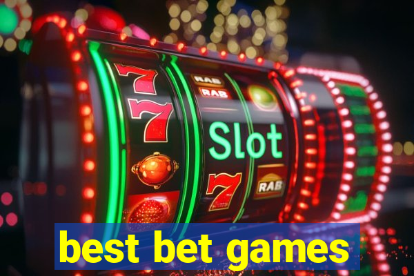 best bet games