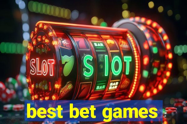 best bet games