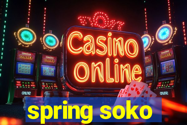 spring soko