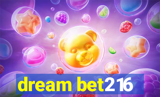 dream bet216