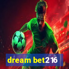 dream bet216