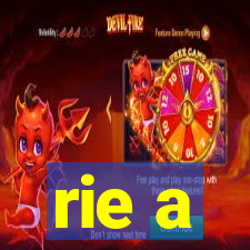 rie a