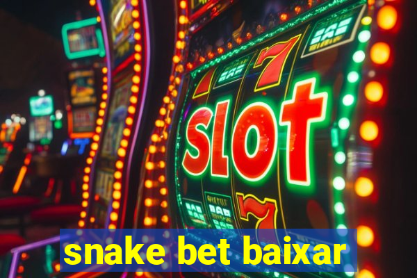 snake bet baixar