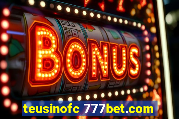 teusinofc 777bet.com