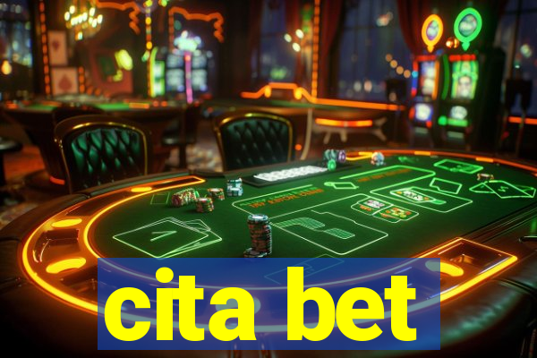 cita bet